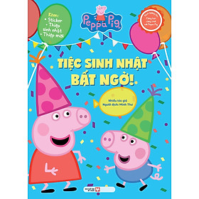 Sách Tương Tác - Cùng Học Cùng Chơi Với Peppa Pig: Tiệc Sinh Nhật Bất Ngờ