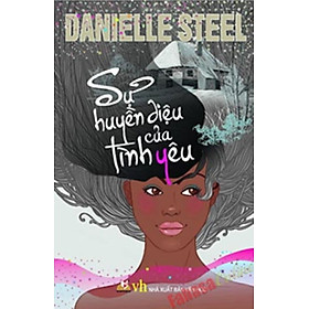 Sự Huyền Diệu Của Tình Yêu - Vanlangbooks