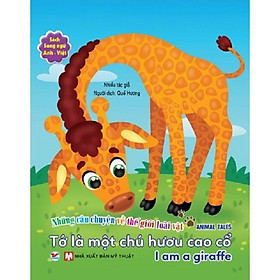 Sách - Song Ngữ A–V - Những Câu Chuyện Về TG Loài Vật - Tớ Là Một Chú Hươu Cao Cổ - Tân Việt Books