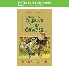 Sách: Những Cuộc Phiêu Lưu Của Tom Sawyer