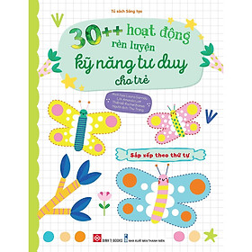 Sách - Combo 4 Tập 30++ Hoạt Động Rèn Luyện Kỹ Năng Tư Duy Cho Trẻ Độ Tuổi 3 - 9 - Đinh Tị Books
