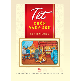 Tết chốn vàng son