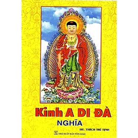 Sách - Kinh A Di Đà Nghĩa - Chính Thông Book