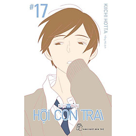 Hội Con Trai - Tập 17