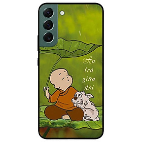 Ốp lưng dành cho Samsung S22 - S22 Plus - S22 Ultra - An Trú Giữa Đời