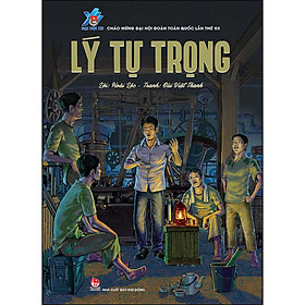 Lý Tự Trọng (Tái Bản 2022)