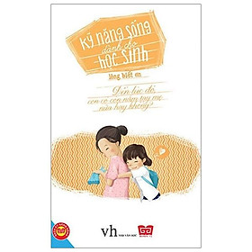 Kỹ Năng Sống Dành Cho Học Sinh - Lòng Biết Ơn (Tái Bản)