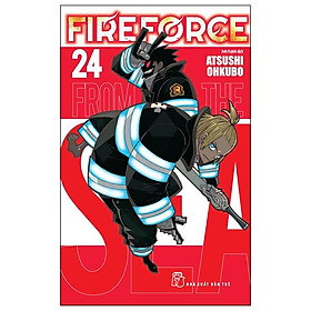 Fire Force - Tập 24 - Tặng Kèm Bookmark Giấy Hình Nhân Vật