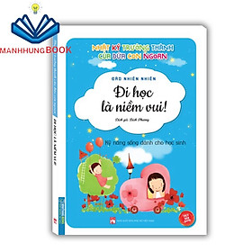 Sách - Nhật ký trưởng thành cúa đứa con ngoan - Đi học là niềm vui (bản quyền)