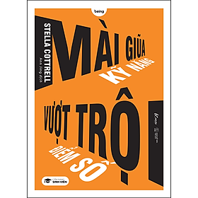 Mài Giũa Kỹ Năng - Vượt Trội Điểm Số
