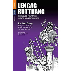 Sách - Lên Gác Rút Thang - Thái Hà Books
