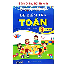 Sách - Đề kiểm tra Toán lớp 3 học kì 2 (Cánh Diều)