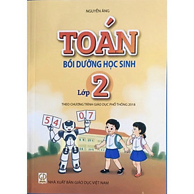 Sách - Toán bồi dưỡng học sinh lớp 2 - Theo chương trình Giáo dục phổ thông mới 2018