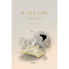 Sách Lá thư cuối - Nhã Nam - BẢN QUYỀN