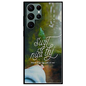 Ốp lưng dành cho Samsung Galaxy S22 - S22 Plus - S22 Ultra - mẫu Suýt Nữa Thì