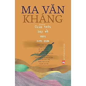 Sách - Chim Trời Bay Về Sau Cơn Mưa - Ma Văn Kháng - NXB Phụ Nữ