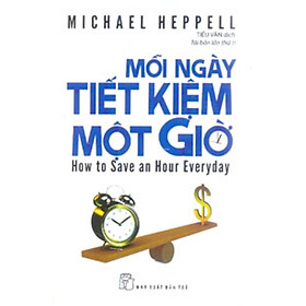 Mỗi ngày tiết kiệm một giờ