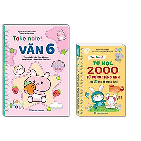 Sách - Take Note! Văn 6 - Không Lò Xo + Take Note - Tự Học 2000 Từ Vựng Tiếng Anh - Theo 44 Chủ Đề Thông Dụng - Minh Thắng