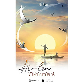 Ai-len - Vũ Khúc Mùa Hè