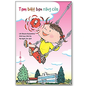 Tạm biệt bạn răng cửa - Bản Quyền