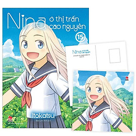 Nina Ở Thị Trấn Cao Nguyên - Tập 15 - Tặng Kèm Postcard