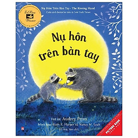 Nụ Hôn Trên Bàn Tay - The Kissing Hand
