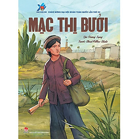 Kim Đồng - Mạc Thị Bưởi