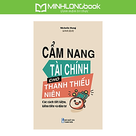 Sách: Cẩm Nang Tài Chính Cho Thanh Thiếu Niên