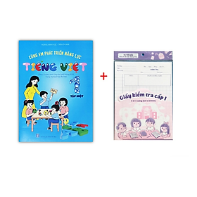Sách - Cùng Em Phát Triển Năng Lực Tiếng Việt Lớp 1 - tập 1 (H.Anh)