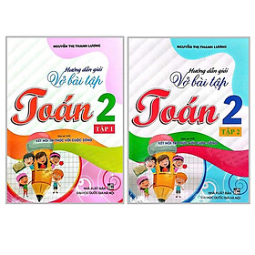Combo Hướng Dẫn Giải Vở Bài Tập Toán Lớp 2 - Tập 1 +2 (Bám Sát SGK Kết Nối Tri Thức Với Cuộc Sống) HA