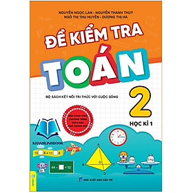 Sách - Đề Kiểm Tra Toán 2 - Học kì 1 - Kết Nối