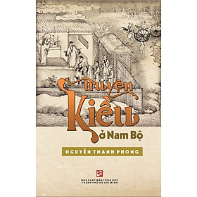 Truyện Kiều ở  Nam Bộ - Tái bản 2024