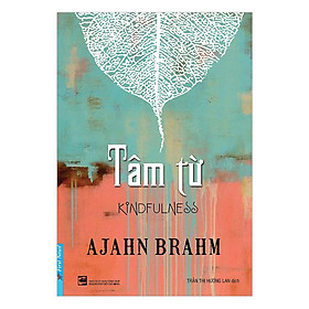 Sách - Tâm Từ - Mindfulness - First News
