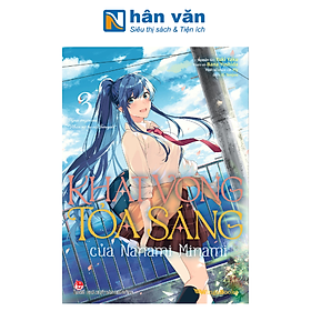 Khát Vọng Tỏa Sáng Của Nanami Minami - Tập 3