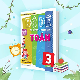 Sách - Bộ Đề Ôn Luyện Và Kiểm Tra Toán Lớp 3 - Tập 2 - Megabook
