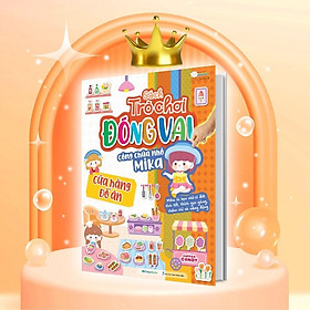 Sách - Trò Chơi Đóng Vai Công Chúa Nhỏ Mika - Cửa Hàng Đồ Ăn - Bóc Dán 80+ Sticker Đa Dạng Cho Bé Gái - Megabook