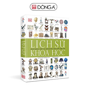 Sách - Lịch sử khoa học - Bách khoa thư các khám phá thay đổi thế giới (Tái bản 2022) - Bìa cứng - Đông A