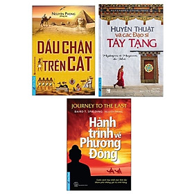 Dấu Chân Trên Cát (Tái Bản 2020) + Huyền Thuật Và Các Đạo Sĩ Tây Tạng + Hành Trình Về Phương Đông (Tái Bản 2021)