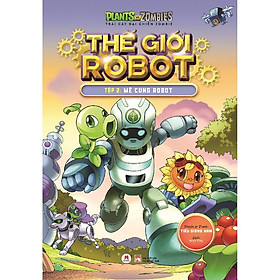 Sách - Trái Cây Đại Chiến Zombie - Thế Giới Robot - Tập 2 - Mê Cung Robot - Huy Hoàng Bookstore
