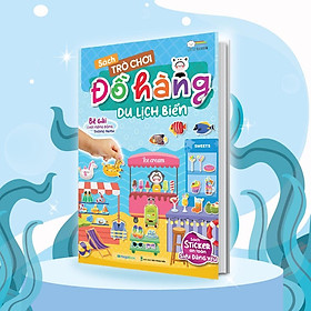 Sách Tương Tác Bóc Dán Sticker Cho Bé - Trò Chơi Đồ Hàng Du Lịch Biển (Hơn 200 Stickers) - Megabook