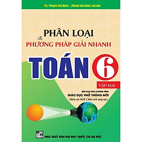 SÁCH - Phân loại & phương pháp giải nhanh toán 6 tập 2( HA) HA-MK