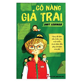 Sách - Cô Nàng Giả Trai  - NXB Phụ Nữ