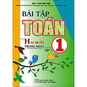 Bài Tập Toán 1 - Tập 1 (Hai Buổi Trong Ngày)