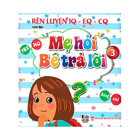 Mẹ Hỏi Bé Trả Lời (Song Ngữ Anh Việt) - VT