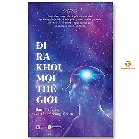Đi Ra Khỏi Mọi Thế Giới
