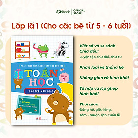 Sách Toán cho bé, Phát triển tiềm năng toán học cho trẻ - Toán  học cho trẻ mẫu giáo - Lớp lá 1 (Tái Bản 2021)- 2HBooks