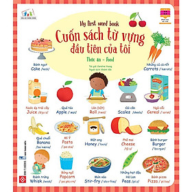 Cuốn Sách Từ Vựng Đầu Tiên Của Tôi - My First Word Book - Thức Ăn - Food
