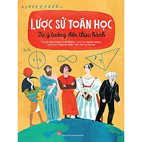 Lược Sử Toán Học: Từ Ý Tưởng Đến Thực Hành