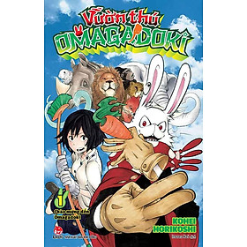 Vườn Thú Omagadoki - Tập 1
