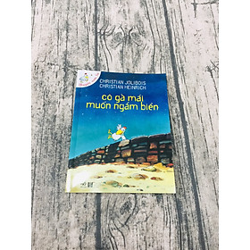  Cô Gà Mái Muốn Ngắm Biển